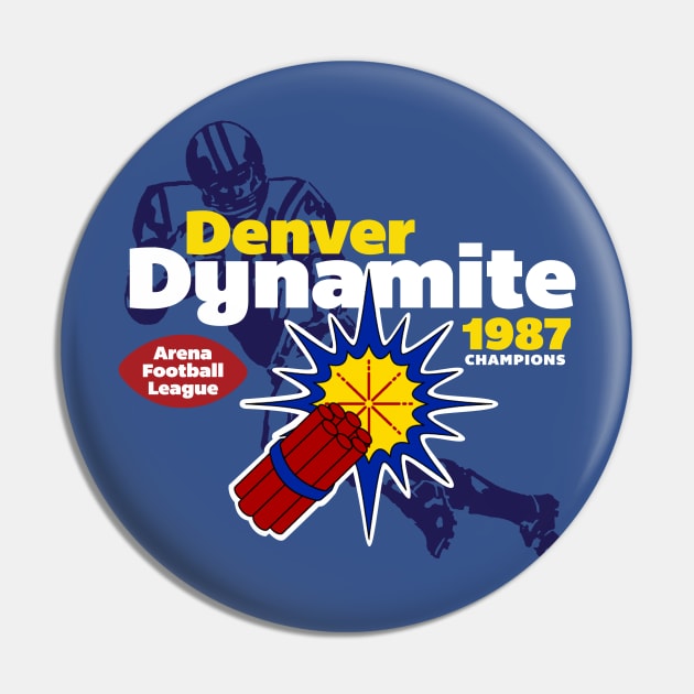 Denver Dynamite Pin by MindsparkCreative