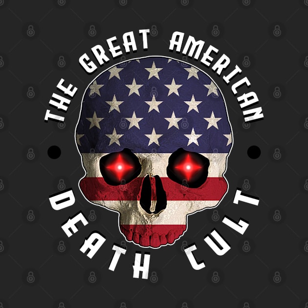 Death Cult - Great American by blackphantasm