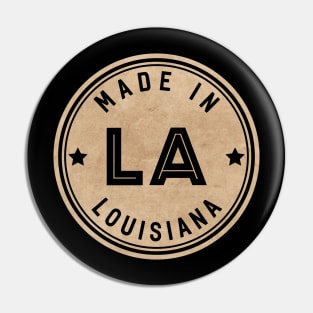 Made In Louisiana LA State USA Pin