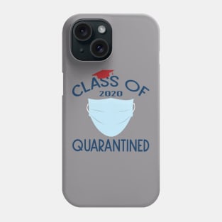 Class Of 2020 Quarantined Phone Case