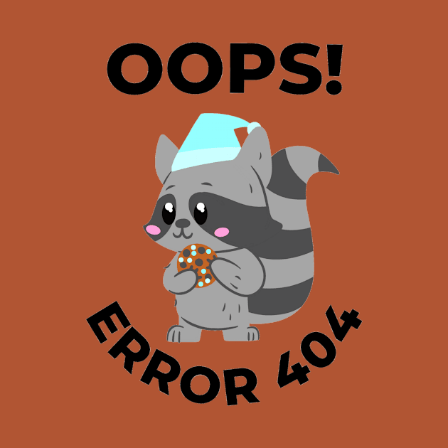 Oops error 404 raccoon - Computer by LukjanovArt