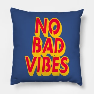 No Bad Vibes Retro Style Typography Art Quote Pillow