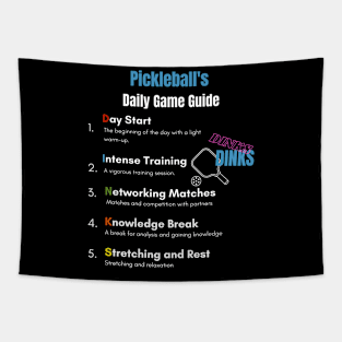 Pickleball's Daily Game Guide Funny Pickleball Lovers Gift Tapestry