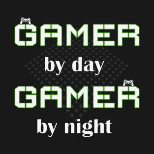 Gamer By Day Gamer By Night by Basement Mastermind T-Shirt