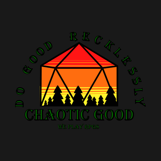 Chaotic Good Camp by WePlayRPGs