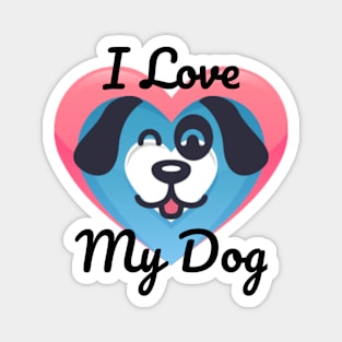 I Love My Dog Magnet