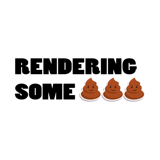 RENDERING POOP by HAIFAHARIS