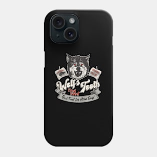 Wolf'S Tooth Dog Food Phone Case