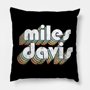 Miles Davis - Retro Letters Typography Style Pillow