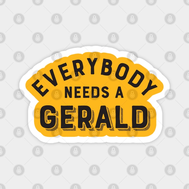 Everybody needs a Gerald Magnet by mamita