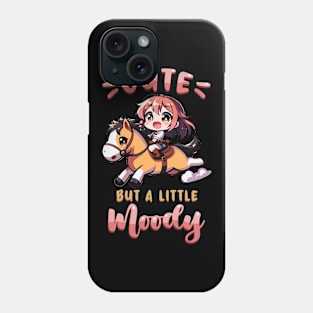 Cute But A Little Moody I Equestrian Pony Horse Fan Phone Case