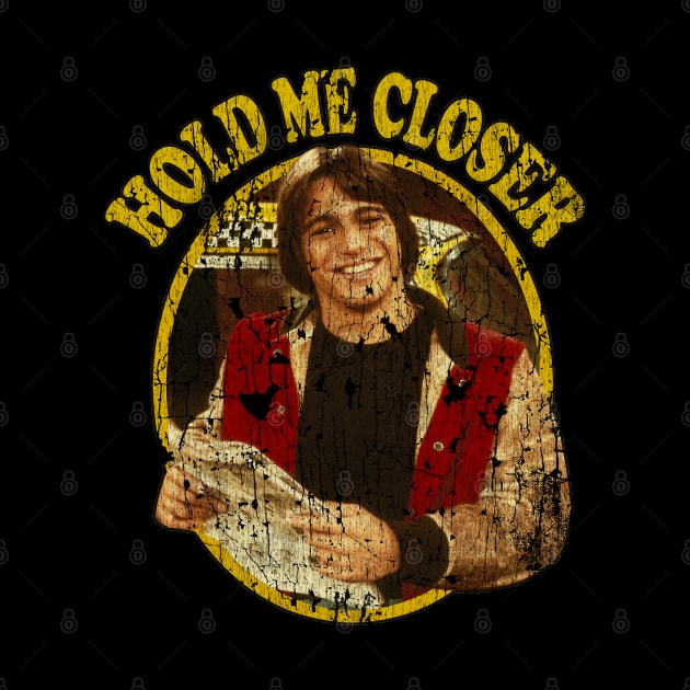 Hold Me Closer // Tony Danza by Niko Neon