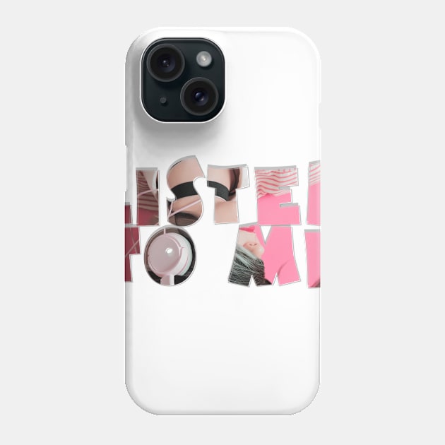 Listen To Me Phone Case by afternoontees