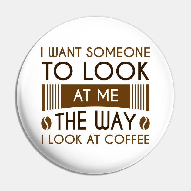 Look At Coffee Pin by LuckyFoxDesigns