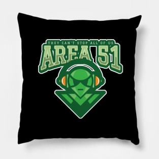 Area 51, they can't stop all of us Pillow