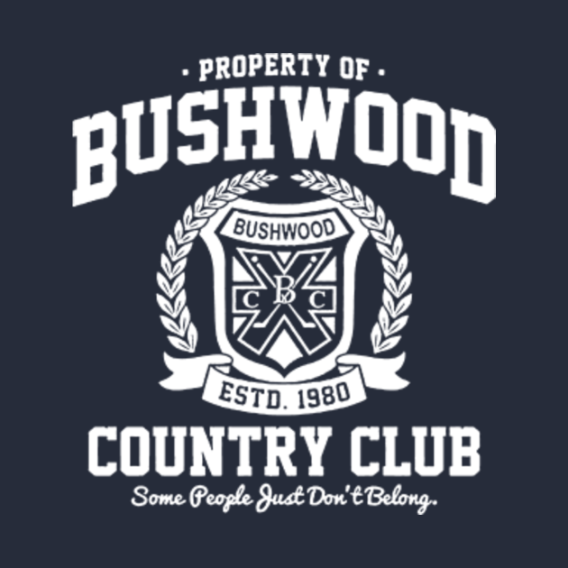 Bushwood Country Club Bushwood Country Club TShirt TeePublic