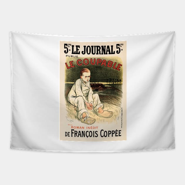 Le Journal LE COUPABLE Newspaper Cover by Poster Artist Theophile Steinlen Tapestry by vintageposters