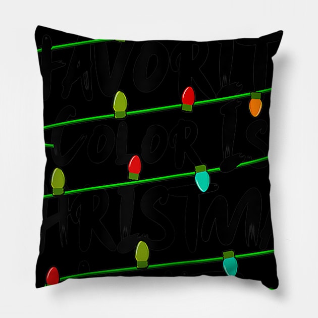 my favorite color is christmas lights Pillow by Barnard