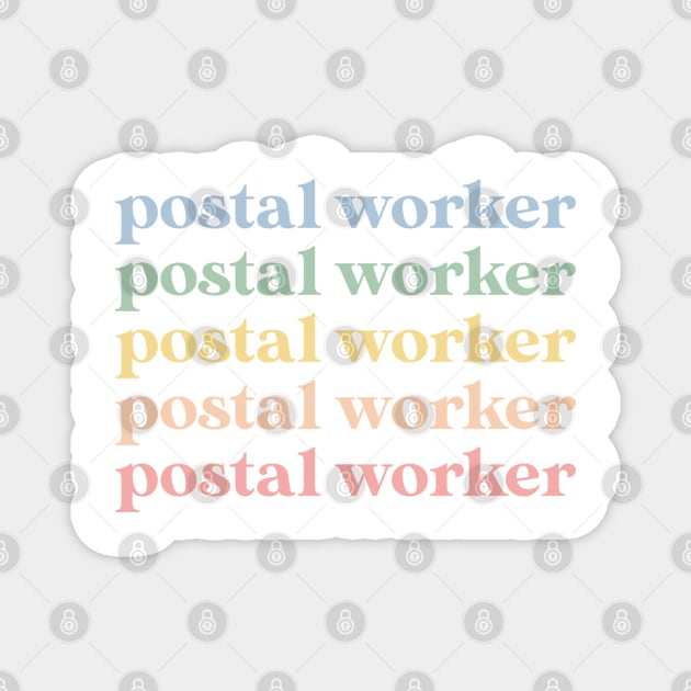 Funny Postal Worker Gift Retro Postal Worker Magnet by kmcollectible