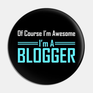 I am a blogger Pin