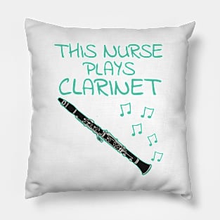 This Nurse Plays Clarinet, Clarinetist Woodwind Musician Pillow