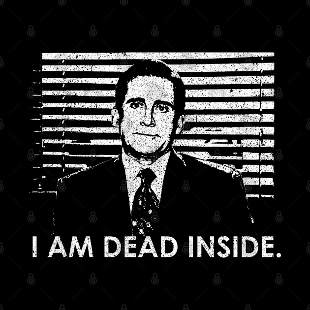 I Am Dead Inside - The Office - Phone Case