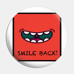 Smile Back v2: Bits Slapped Pin