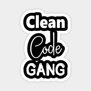 Clean Code Gang Magnet