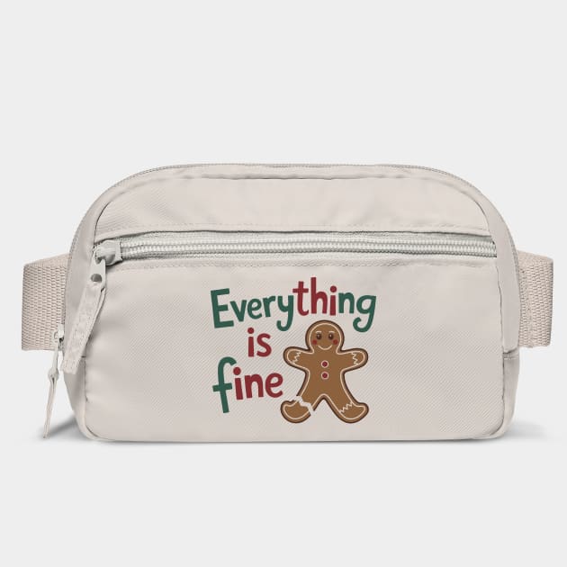 Sarcastic Gingerbread Man "Everything Is Fine" Christmas Mishap by Anticorporati