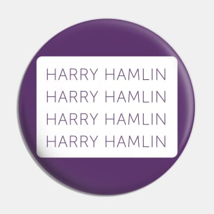 Harry Hamlin Pin