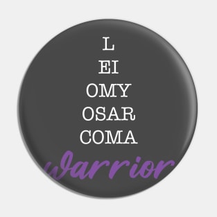 Leiomyosarcoma Warrior II Pin