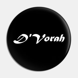 D VORAH Pin