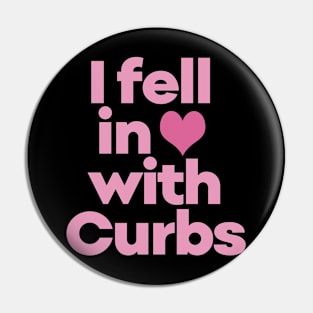 Curbs Fear Me - I fell in love with Curbs. Pin