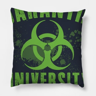 Quarantine University Pillow