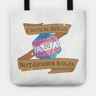 critical rolls not gender roles (transgender) Tote