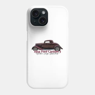 1934 Ford Custom 3 Window Coupe Street Rod Phone Case