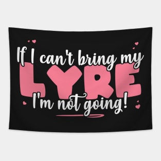 If I Can't Bring My Lyre I'm Not Going - Cute musician product Tapestry