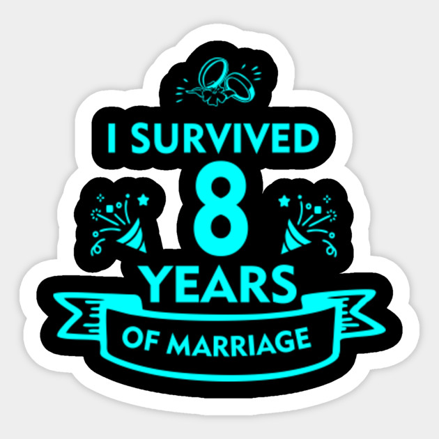 Funny 8th Wedding Anniversary Gifts For