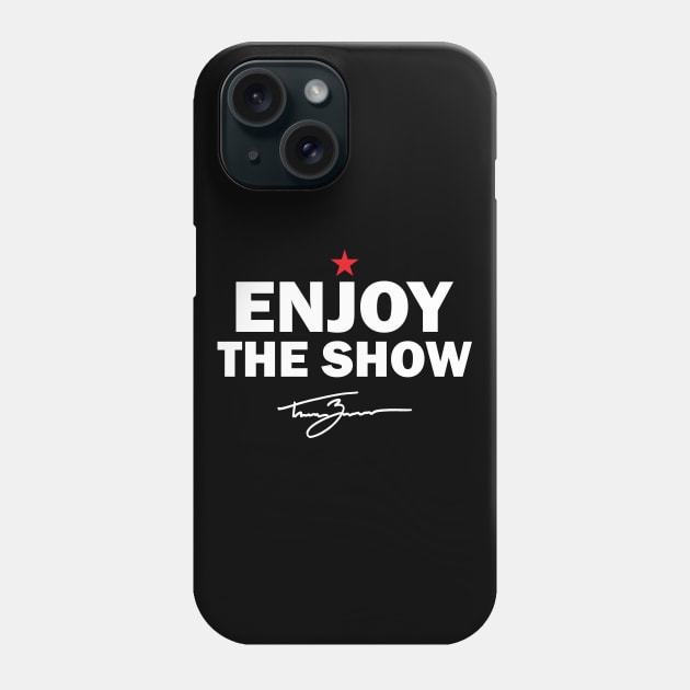 Tanner Zipchen - Enjoy the Show Phone Case by TheClementW