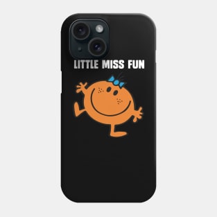 LITTLE MISS FUN Phone Case