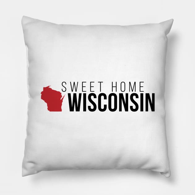 Sweet Home Wisconsin Pillow by Novel_Designs