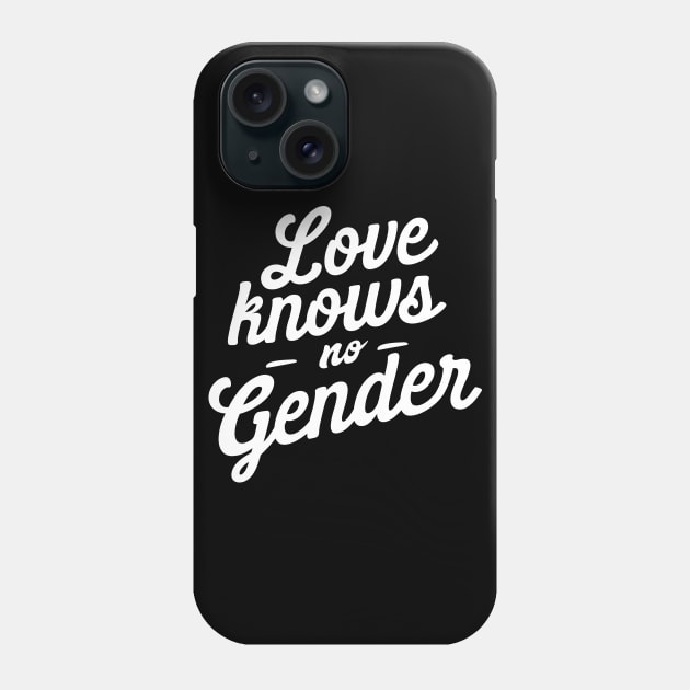 Love knows no gender Phone Case by Blister