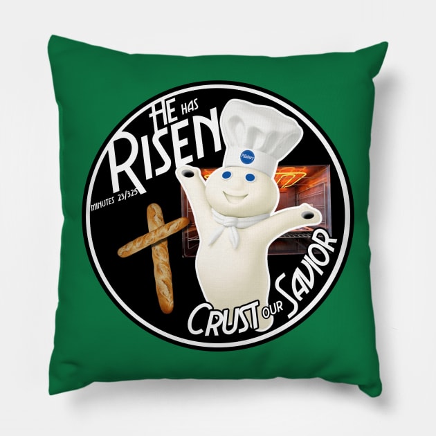 Crust our Savior Pillow by David Hurd Designs