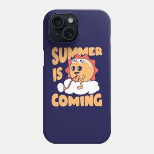 Summer is Coming Phone Case