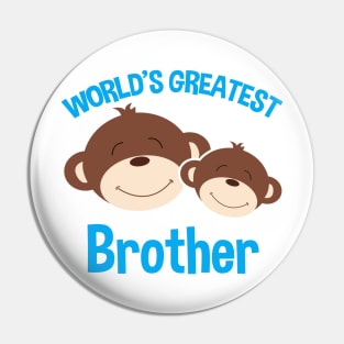 Monkeys Worlds Greatest Brother Pin