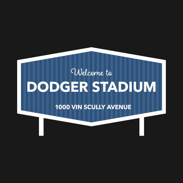 Welcome to Dodger Stadium