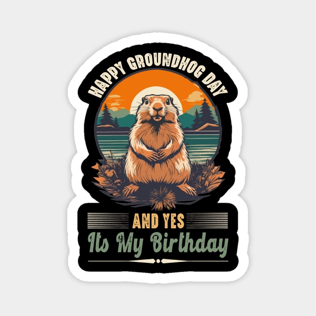 Retro Happy Groundhog Day Funny Birthday Groundhog Lovers Magnet by JUST PINK