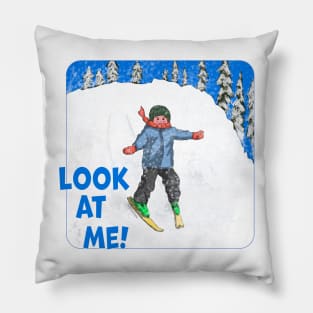 Kids Learn To Ski, Look At Me! Pillow