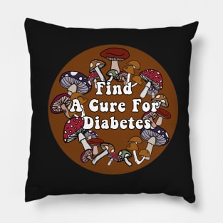 Find A Cure For Diabetes Pillow
