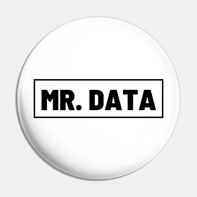 Mr. Data Pin by Toad House Pixels